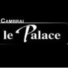 FILMS A L ‘AFFICHE DU CINEMA LE PALACE DE CAMBRAI